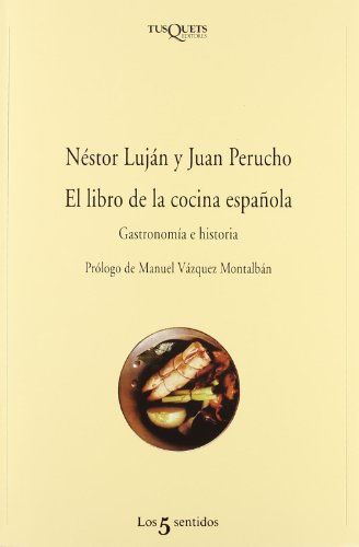 Beispielbild fr El libro de la cocina española (Los 5 Sentidos) (Spanish Edition) zum Verkauf von ThriftBooks-Atlanta