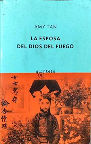 Imagen de archivo de La Esposa Del Dios Del Fuego (Quinteto) (Spanish Edition) a la venta por -OnTimeBooks-