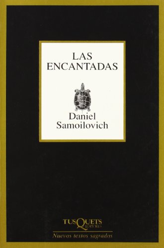Imagen de archivo de LAS ENCANTADAS a la venta por KALAMO LIBROS, S.L.