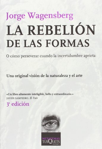 Imagen de archivo de La Rebelion de Las Formas a la venta por medimops