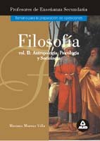 Imagen de archivo de FILOSOFA VOLUMEN II: ANTROPOLOGA, PSICOLOGA Y SOCIOLOGA . 1 EDICIN a la venta por Hamelyn