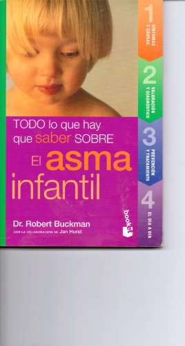 Stock image for El asma infantil (Todo lo que hay que saber sobre.) for sale by HPB-Red