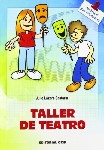 9788483160756: Taller De Teatro - 4 Edicin: 26 (Materiales para educadores)