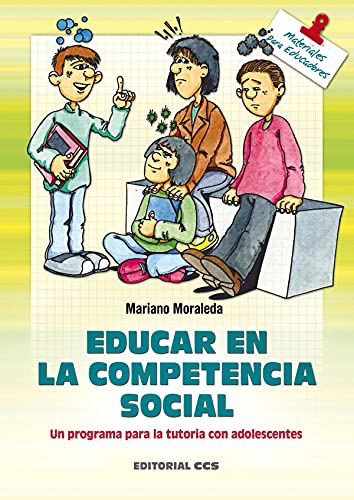 Imagen de archivo de Educar en la Competencia Social - 2 Edic: Un Programa para la Tutora con Adolescentes: 27 a la venta por Hamelyn