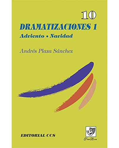 9788483161593: Dramatizaciones 1: Adviento. Navidad: 10 (Teatro breve)