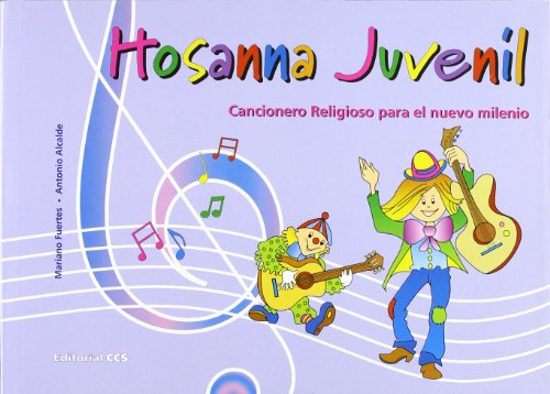 Beispielbild fr Hosanna juvenil : cancionero religioso para el nuevo milenio (Pentagrama) zum Verkauf von medimops
