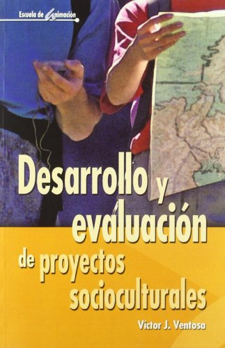 Stock image for Desarrollo Y Evaluacin De Proyectos Sociocultural for sale by Revaluation Books