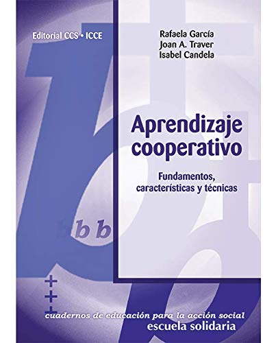 Stock image for Aprendizaje cooperativo: Fundamentos, caractersticas y tcnicas (Educacin para la accin social, Band 11) for sale by medimops