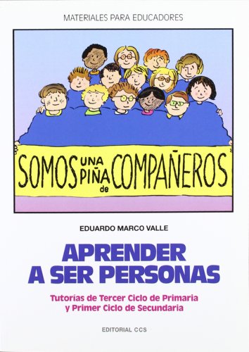 Stock image for Aprender a ser personas. Eduardo Marco Valle. COMO NUEVO!! for sale by Grupo Letras