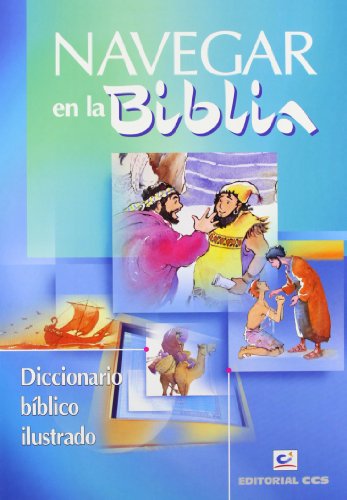 NAVEGAR EN LA BIBLIA DICCIONARIO BÍBLICO ILUSTRADO