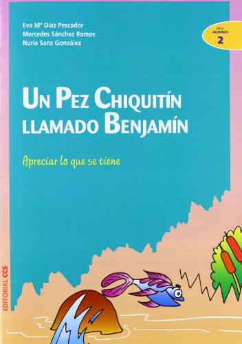 Stock image for Un pez chiquitin llamado Benjamn for sale by Iridium_Books