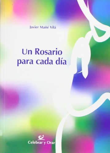 Beispielbild fr Un rosario para cada da. zum Verkauf von medimops