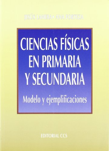 Stock image for f-ciencias Fsicas en Primaria y Secundaria - 1 Edicin: Modelos y Ejemplificaciones: 34 for sale by Hamelyn