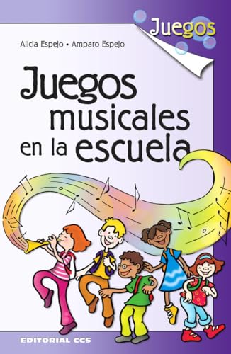 9788483167991: Juegos musicales en la escuela: 5