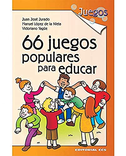 Imagen de archivo de 66 Juegos Populares Para Educar - 1 Edicin a la venta por medimops