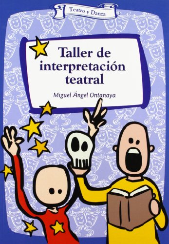 TALLER DE INTERPRETACIÓN TEATRAL