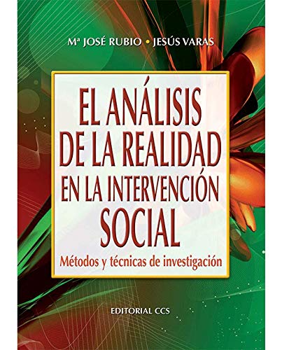 9788483168516: El anlisis de la realidad en la intervencin social: Mtodos y tcnicas de investigacin: 9 (Campus)