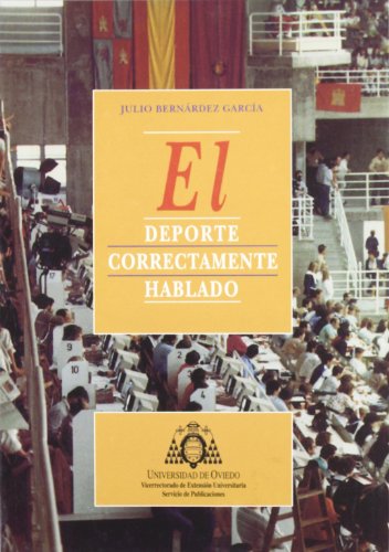 Stock image for El deporte correctamente hablado (SpaBernrdez Garca, Julio for sale by Iridium_Books
