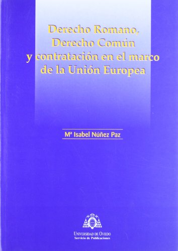 Imagen de archivo de Derecho romano, derecho comn y contratacin en el marco de a la venta por Iridium_Books