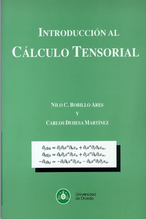 Álgebra y cálculo tensorial