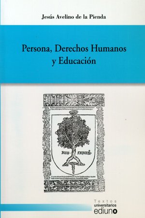 9788483175170: Persona, Derechos Humanos y Educación (Textos Universitarios)
