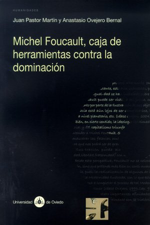 Imagen de archivo de Michel Foucault, caja de herramientasPastor Martn, Juan; Ovejero Ber a la venta por Iridium_Books