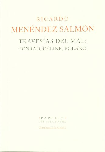 Stock image for Travesas del mal: Conrad, Cline, Bolao. Papeles del Aula Magna for sale by E y P Libros Antiguos
