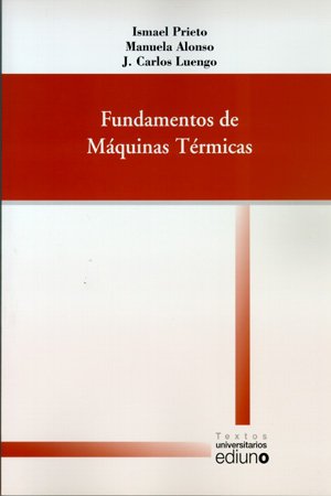 Imagen de archivo de Fundamentos de Mquinas Trmicas (Textos Universitarios) a la venta por medimops