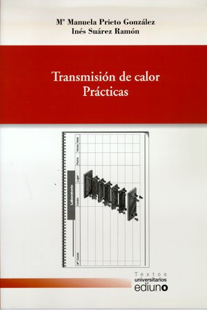 Beispielbild fr Transmisin de calor. Prcticas (Textos Universitarios) zum Verkauf von medimops