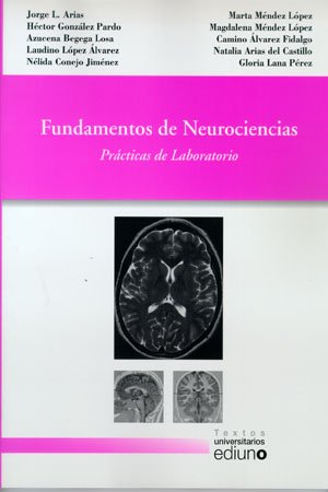 Fundamentos de neurociencias. Practicas de laboratorio.