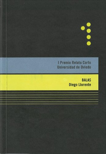 Stock image for Balas: I Premio Relato Corto Universidad de Oviedo for sale by AG Library