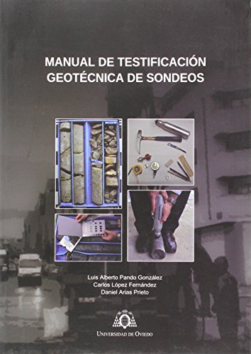 Imagen de archivo de Manual de testificacion geotecnica de sondeos a la venta por Imosver