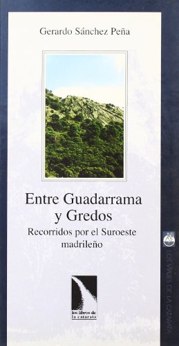 9788483190159: Entre Guadarrama y Gredos