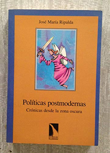 Imagen de archivo de Politicas postmodernas a la venta por Iridium_Books