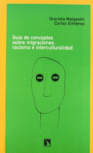 Beispielbild fr Gua de conceptos sobre migraciones, racismo e internutoridad (Coleccin Mayor, Band 108) zum Verkauf von medimops