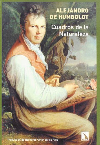 Cuadros de la naturaleza (9788483191743) by Alejandro De Humboldt