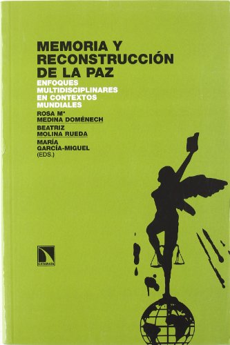 9788483193501: Memoria y reconstruccin de la paz : enfoques multidisciplinares en contextos mundiales