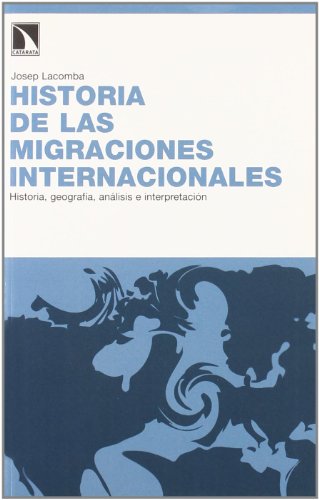 Imagen de archivo de Historia migraciones internacionales a la venta por Iridium_Books
