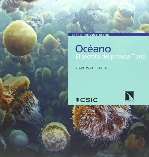 Imagen de archivo de Oceano, el secreto del planeta tierraDUARTE, Carlos M. a la venta por Iridium_Books