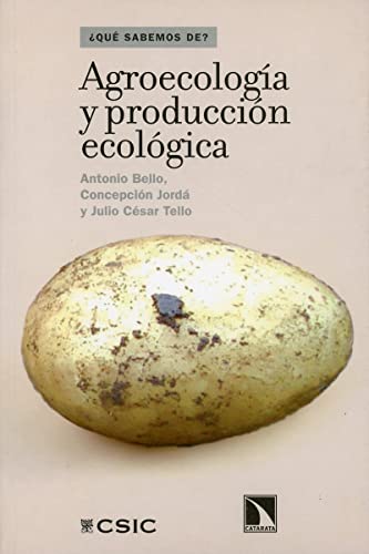 Imagen de archivo de AGROECOLOGA Y PRODUCCIN ECOLGICA a la venta por Antrtica