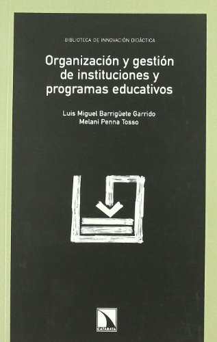 Imagen de archivo de Organizacin y gestin de instituciones y programas educativos a la venta por Librera Prez Galds