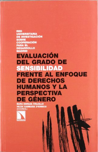 9788483196861: Evaluacin del grado de sensibilidad frente al Enfoque de Derechos Humanos y la Perspectiva de Gnero (Investigacin y Debate) (Spanish Edition)