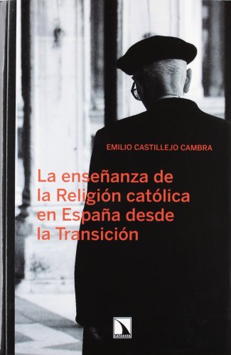 Imagen de archivo de La enseanza de la Religin catlica Castillejo Cambra Emilio a la venta por Iridium_Books