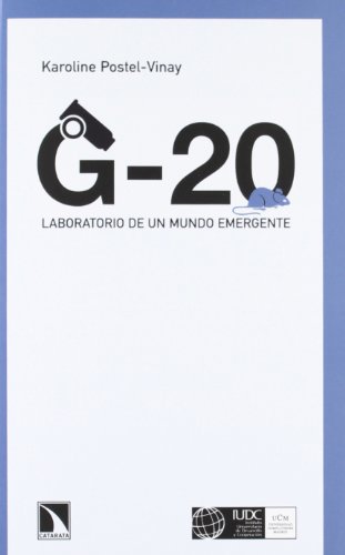 Beispielbild fr G-20: Laboratorio de un mundo emergente zum Verkauf von KALAMO LIBROS, S.L.