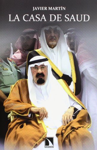Imagen de archivo de La casa de Saud (Mayor, Band 429) a la venta por medimops