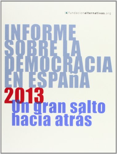 Stock image for Informe sobra le democracia en EspaaFundacin Alternativas for sale by Iridium_Books