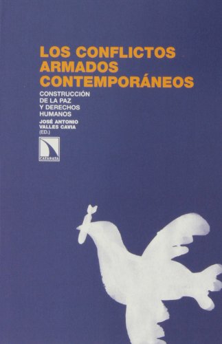 9788483198599: Los conflictos armados contemporneos : construccin de la paz y derechos humanos