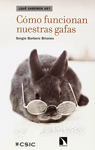 Cómo funcionan nuestras gafas