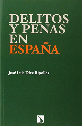 Stock image for Delitos Y Penas En Espaa (INVESTIGACION Y DEBATE) for sale by Pepe Store Books