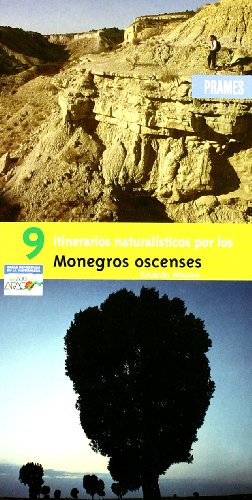 9 Itinerarios Naturalísticos Por Los Monegros Oscenses